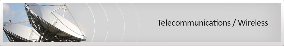 Telecommunications / Wireless